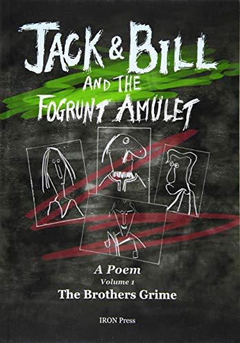 Jack and Bill and The Fogrunt Amulet