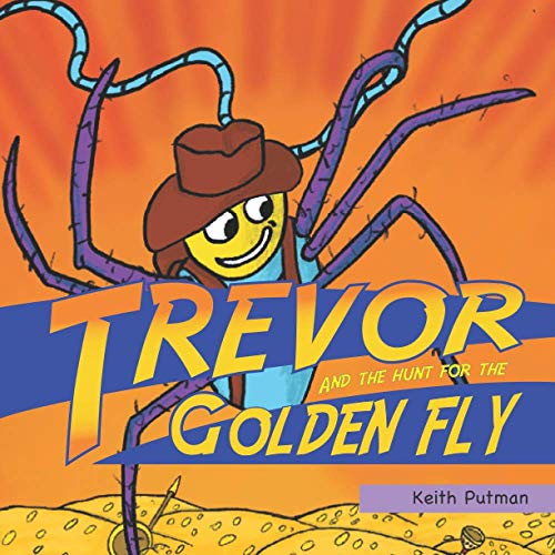 Trevor And The Hunt For The Golden Fly