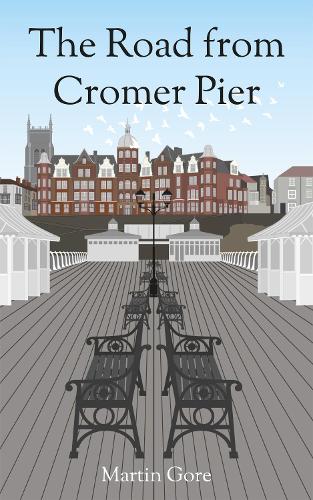 The Road From Cromer Pier