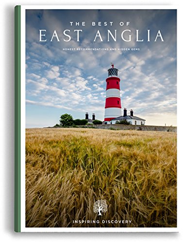 The Best of East Anglia - including Norfolk & Suffolk