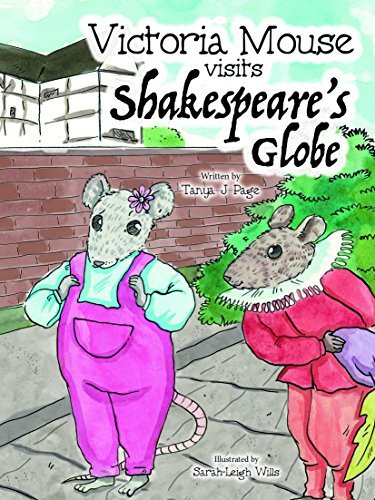 Victoria Mouse visits Shakespeare's Globe