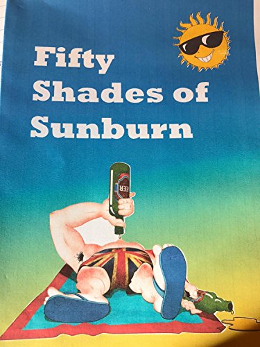 Fifty Shades of Sunburn