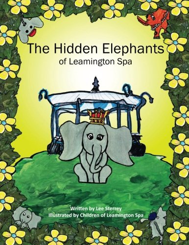 The Hidden Elephants: of Leamington Spa