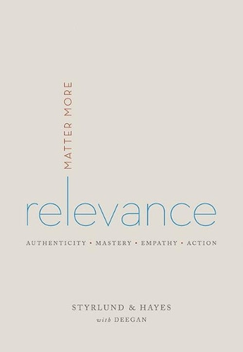 Relevance: Matter More