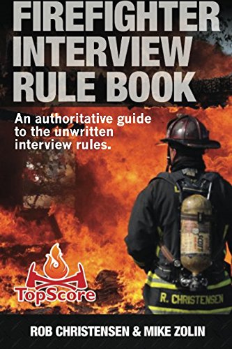Firefighter Interview Rule Book: Firefighter Interview Rule Book