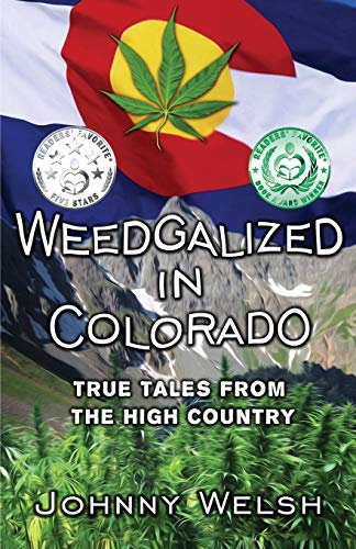 Weedgalized in Colorado