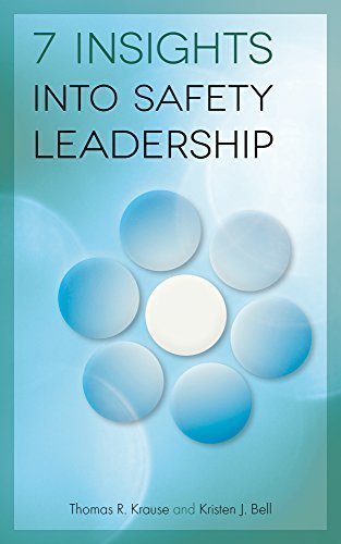 7 Insights into Safety Leadership