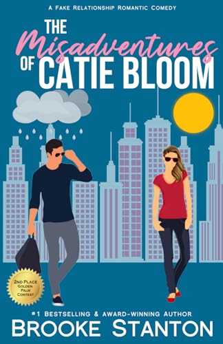 The Misadventures of Catie Bloom: Bloom Sisters series (The Bloom Sisters)