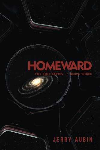 Homeward The Ship Series Book Three