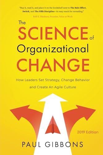 The Science of Organizational Change