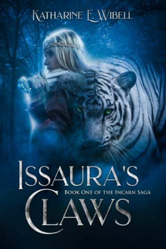 Issaura's Claws (The Incarn Saga)