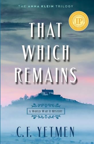 That Which Remains
