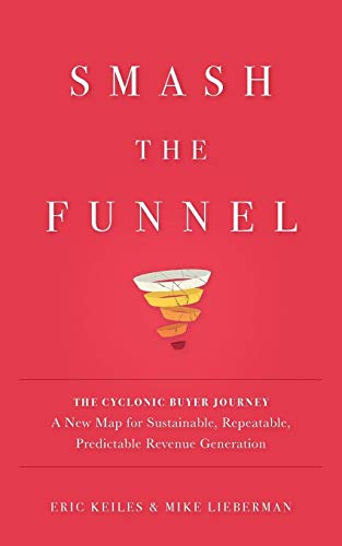 Smash the Funnel