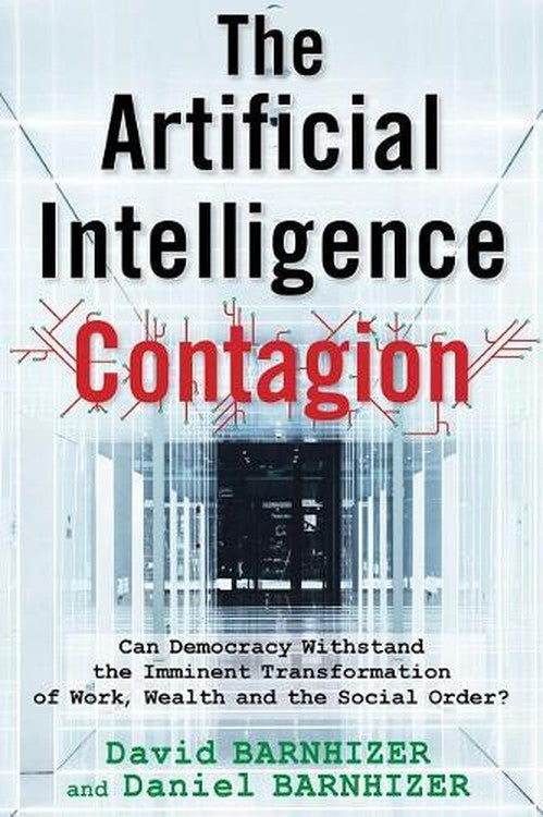 The Artificial Intelligence Contagion