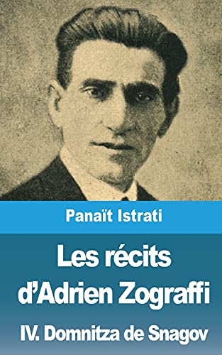 Les recits d'Adrien Zograffi