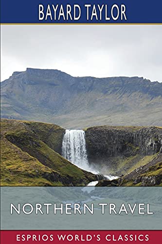 Northern Travel (Esprios Classics)