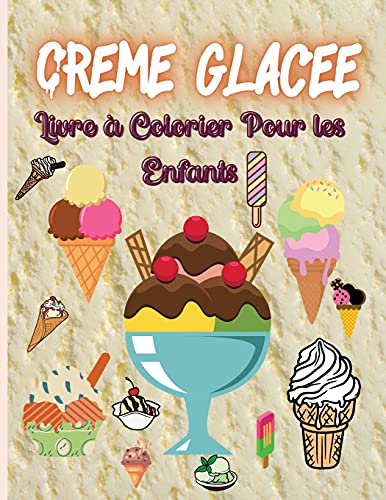 Creme Glacee Livre a Colorier Pour les Enfants