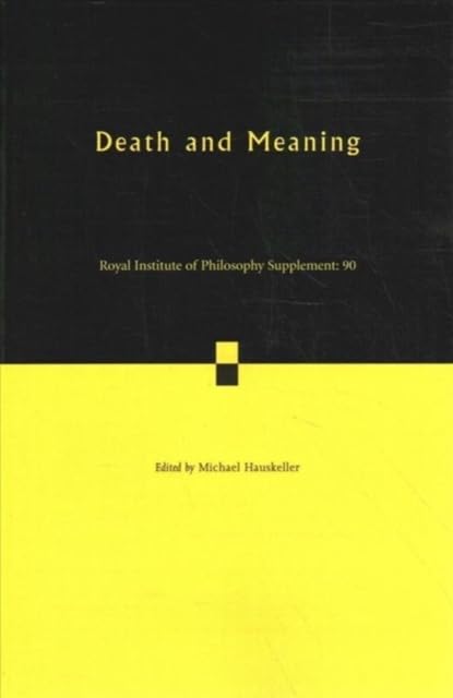 Death and Meaning: Volume 90