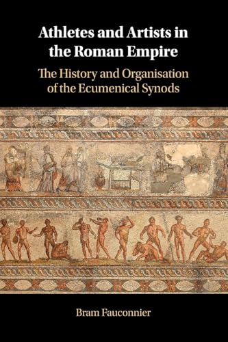 Athletes and Artists in the Roman Empire