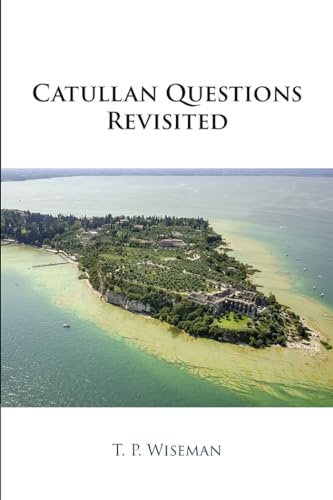 Catullan Questions Revisited