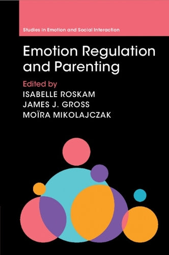 Emotion Regulation and Parenting
