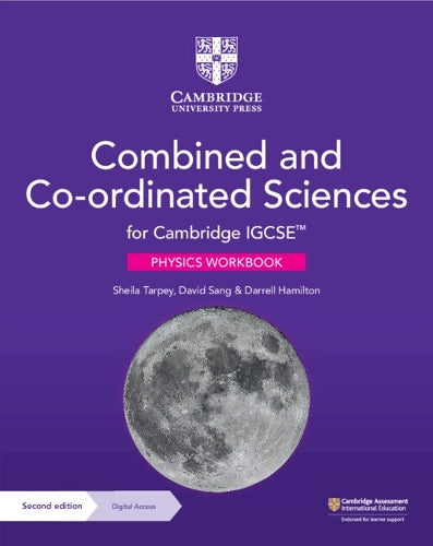 Cambridge IGCSE Combined and Co-ordinated Sciences Physics Workbook with Digital Access (2 Years)