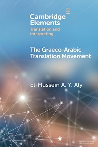 The Graeco-Arabic Translation Movement