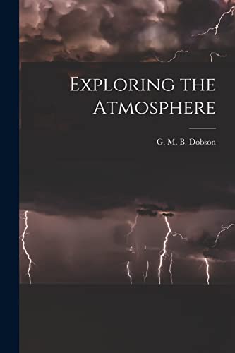 Exploring the Atmosphere
