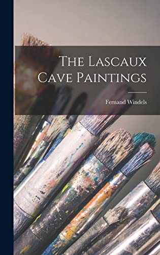 The Lascaux Cave Paintings