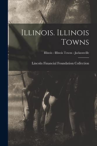 Illinois. Illinois Towns; Illinois - Illinois Towns - Jacksonville