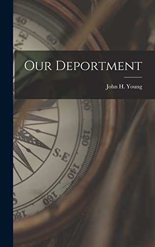 Our Deportment