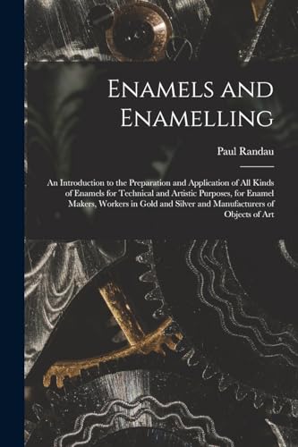 Enamels and Enamelling