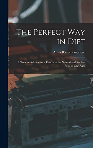 The Perfect Way in Diet