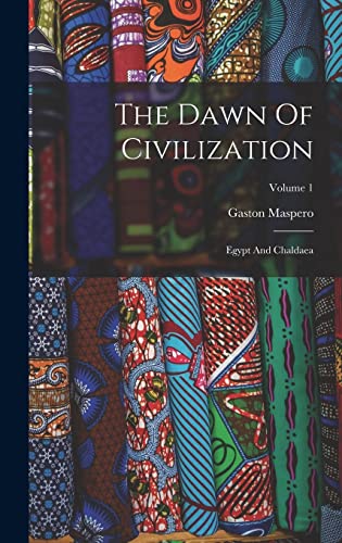 The Dawn Of Civilization