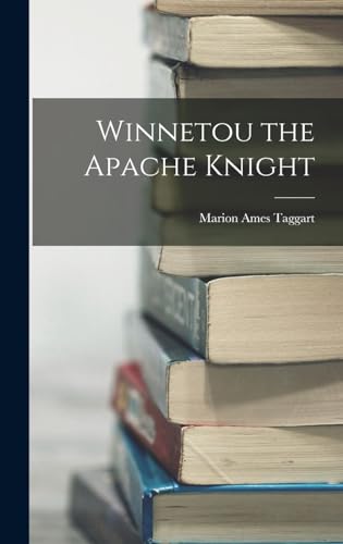 Winnetou the Apache Knight