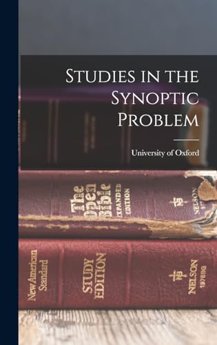 Studies in the Synoptic Problem