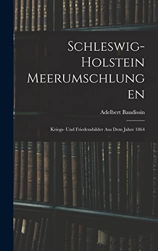Schleswig-Holstein Meerumschlungen