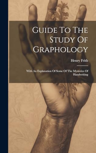 Guide To The Study Of Graphology