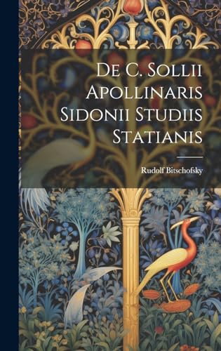 De C. Sollii Apollinaris Sidonii Studiis Statianis