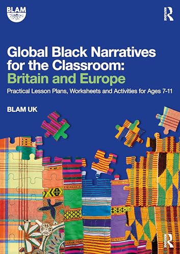 Global Black Narratives for the Classroom: Britain and Europe