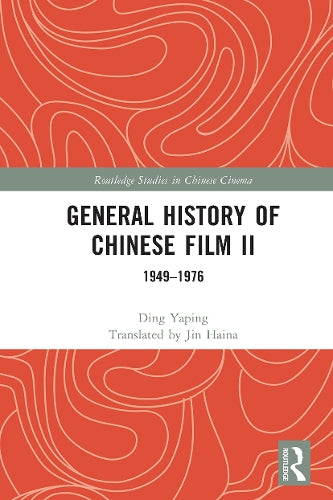 General History of Chinese Film II