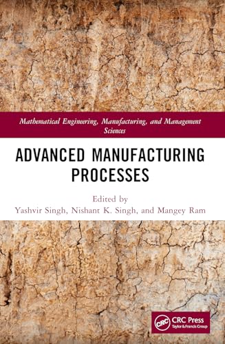Advanced Manufacturing Processes