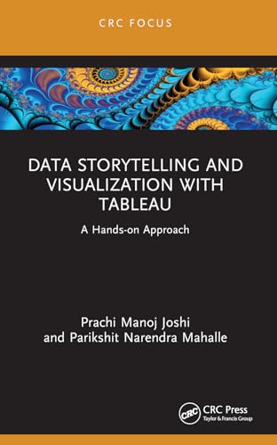 Data Storytelling and Visualization with Tableau