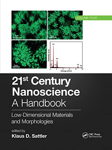 21st Century Nanoscience A Handbook
