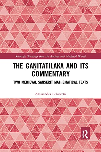 The Ganitatilaka and its Commentary