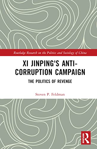 Xi Jinping's Anticorruption Campaign