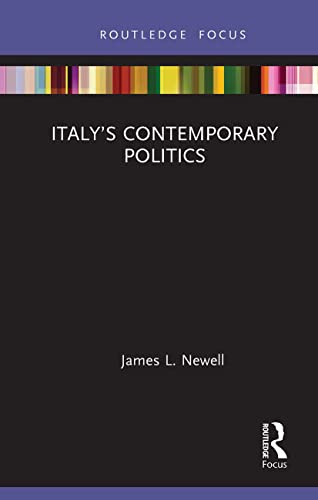 Italys Contemporary Politics