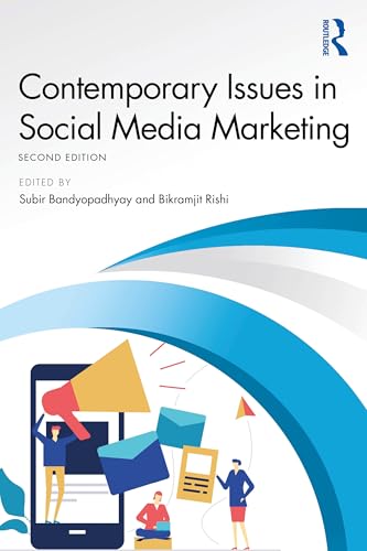 Contemporary Issues in Social Media Marketing