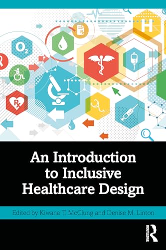An Introduction to Inclusive Healthcare Design