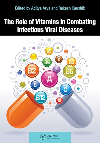 The Role of Vitamins in Combating Infectious Viral Diseases